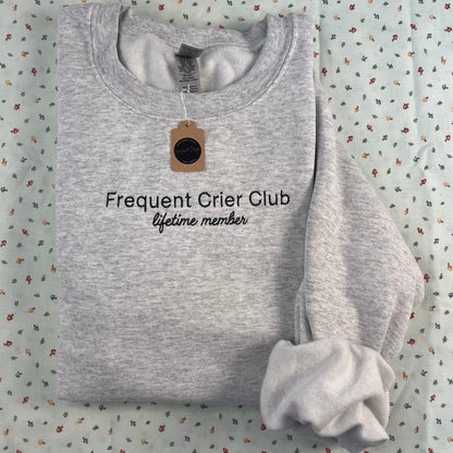 Frequent Crier Club Embroidered Crewneck