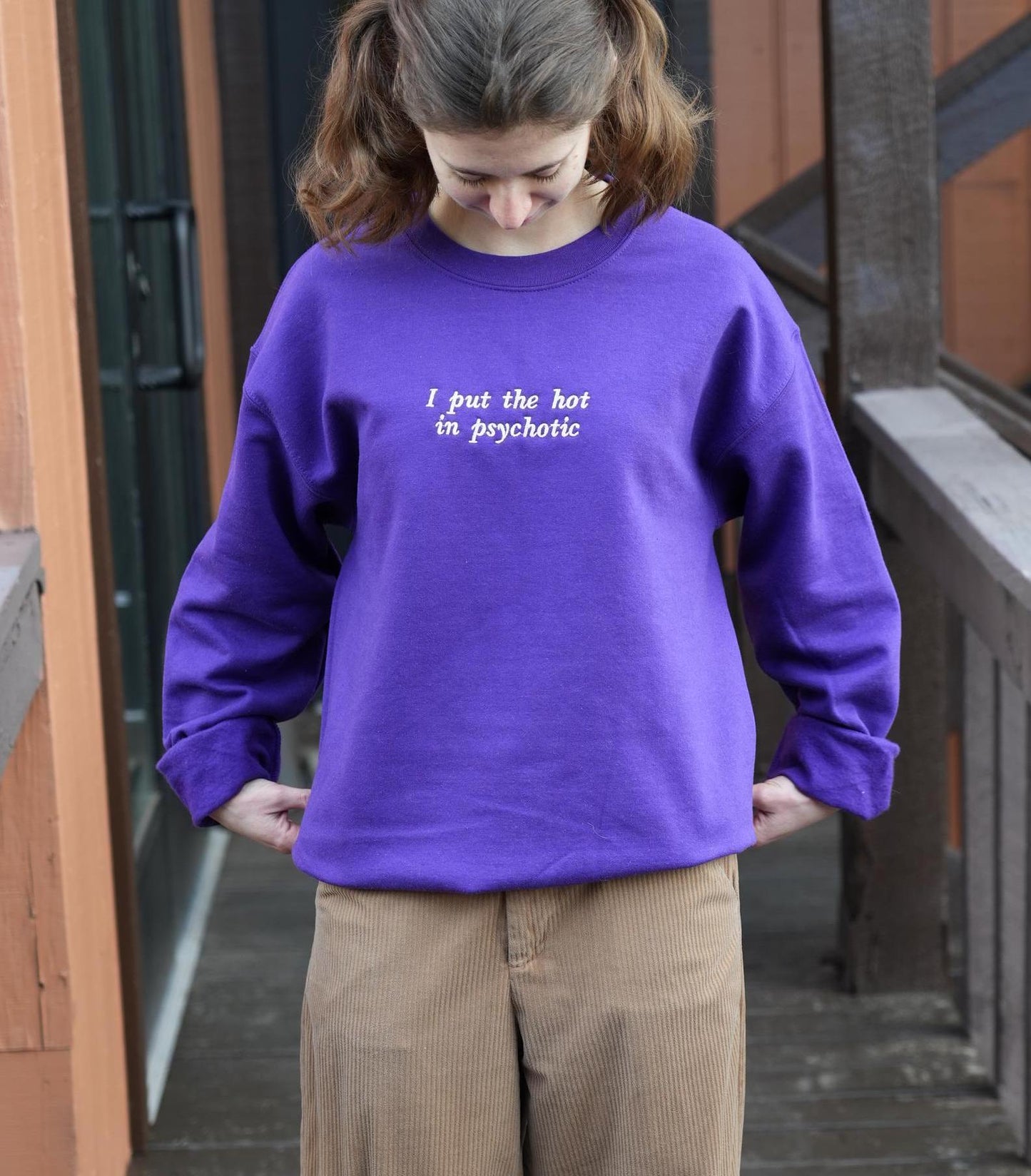 I put the hot in psychotic // funny embroidered crewneck // sweatshirt for friend